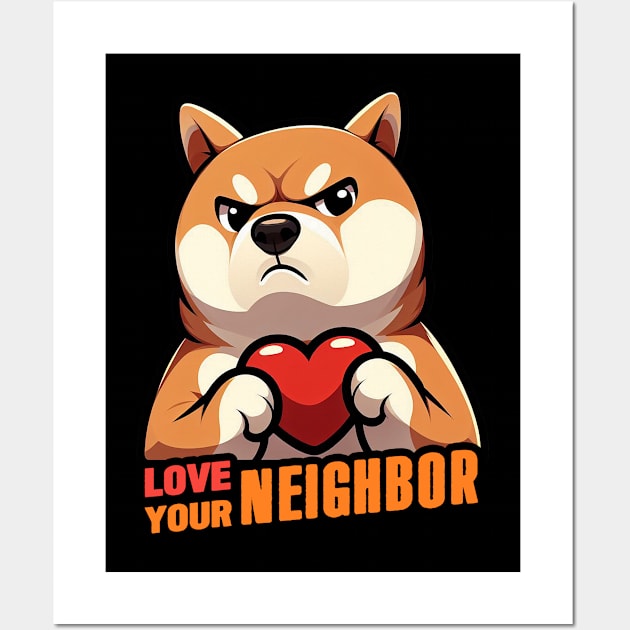 Love Your Neighbor Wall Art by Plushism